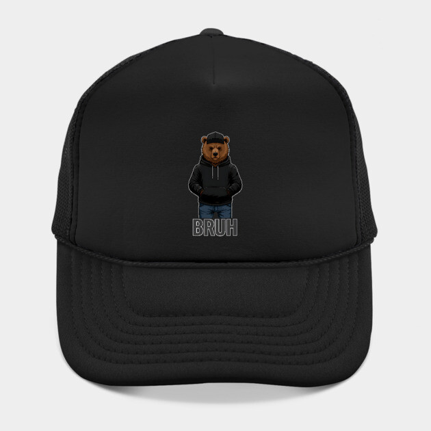 BRUH - Hip=Hop Bear by UrbanLifeApparel