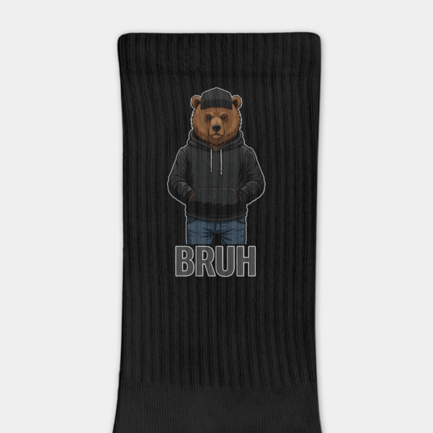 BRUH - Hip=Hop Bear by UrbanLifeApparel