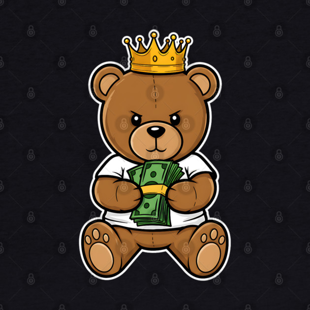 Teddy Bear - Get Money by UrbanLifeApparel