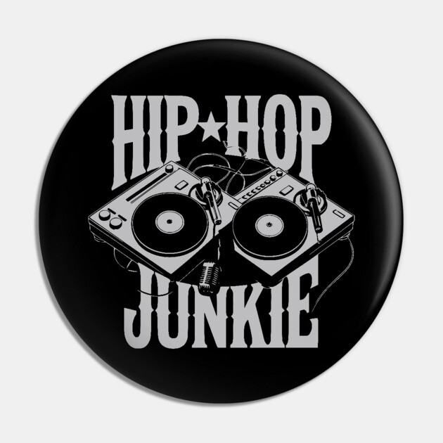 Hip-Hop Junkie Pin by UrbanLifeApparel