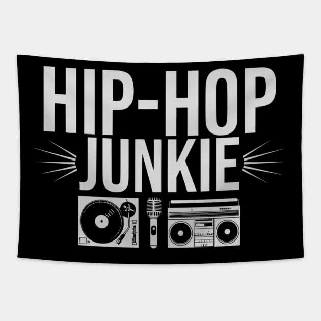 Hip-Hop Junkie 2 Tapestry by UrbanLifeApparel