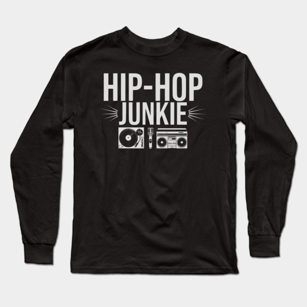 Hip-Hop Junkie 2 Long Sleeve T-Shirt by UrbanLifeApparel