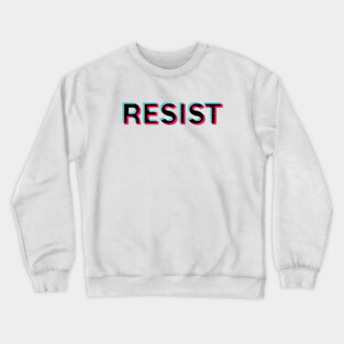 RESIST Crewneck Sweatshirt