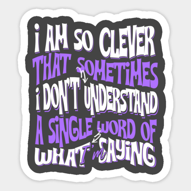 I Don't Understand A Single Word Sticker by Vinokurio