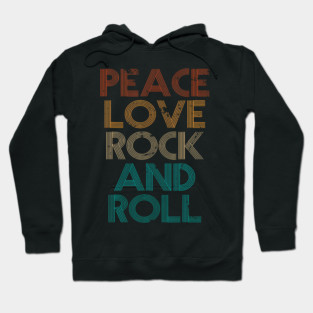 Peace Love Rock N Roll Vintage Band Rock Concert Lovers Hoodie