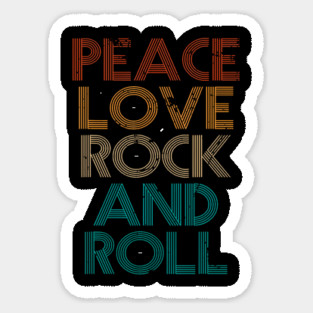 Peace Love Rock N Roll Vintage Band Rock Concert Lovers Sticker