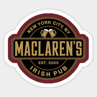 MACLAREN'S IRISH PUB HIMYM Magnet