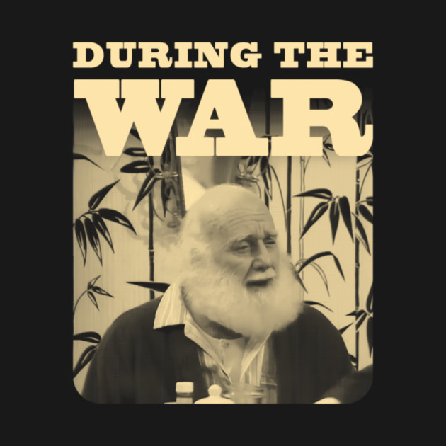 During The War... by kostjuk