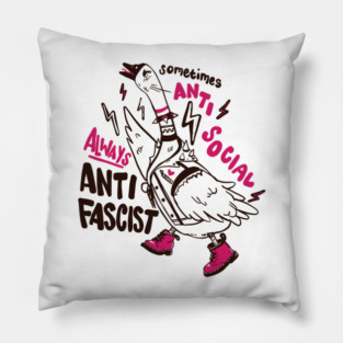 Sometimes Anti-Social, Always Anti-Fascist Pillow