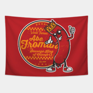 Abe Froman Sausage King Of Chicago Tapestry