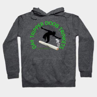 Day Tripper Doob Trinkets Kannabis Keepsakes Hoodie