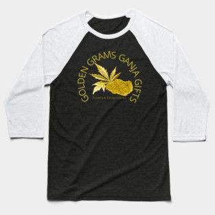 Golden Grams Ganja Gifts Premium Collectibles Baseball T-Shirt