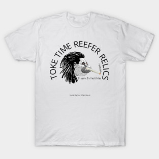 Toke Time Reefer Relics Classic Collectibles T-Shirt