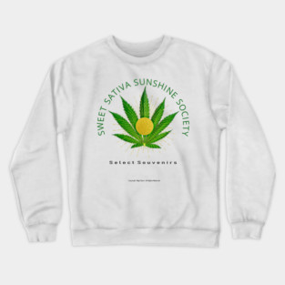 Sweet Sativa Sunshine Society Select Souvenirs Crewneck Sweatshirt