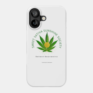 Sweet Sativa Sunshine Society Select Souvenirs Phone Case