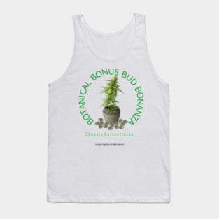 Botanical Bonus Bud Bonanza Classic Collectibles Tank Top