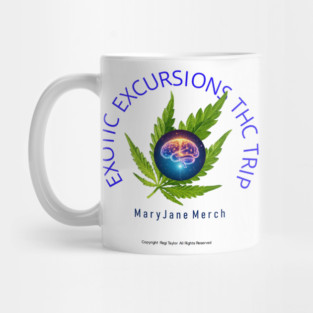 Exotic Excursions THC Trip - Mary Jane Merch Mug