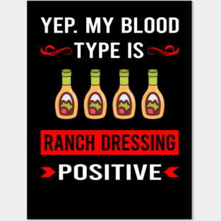 Blood Type Ranch Dressing Posters and Art