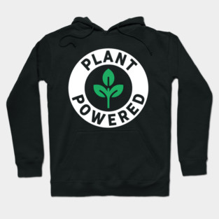 Plant Powered, Healthy Vegan Hoodie