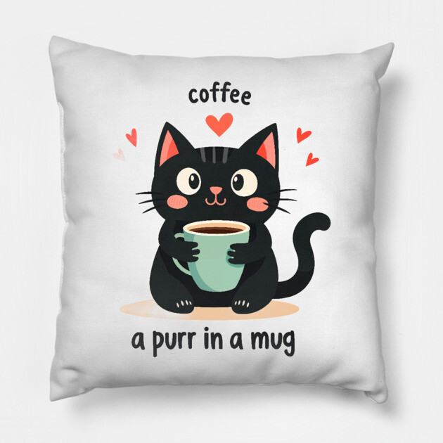 Coffee Cat T-Shirt – "Coffee-a Purr in a Mug" Funny Cat Lover Pillow by MCALTees