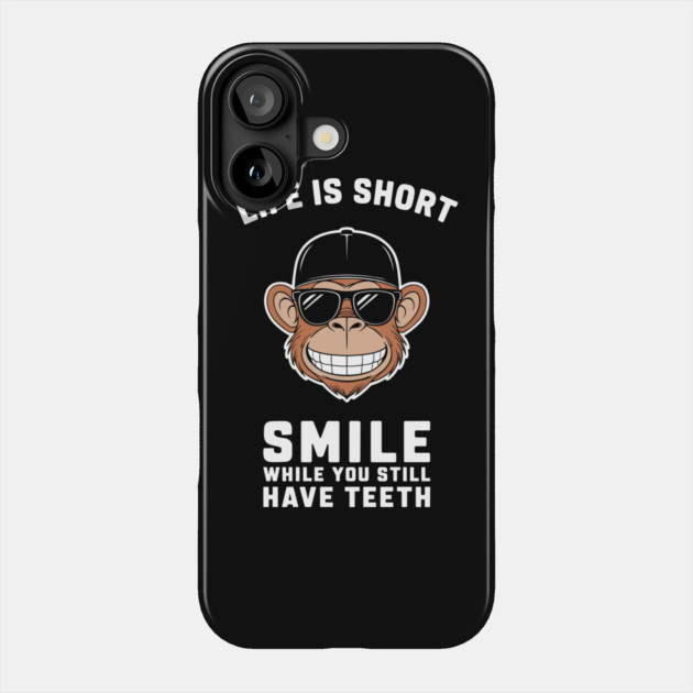 Life Is Short Smile Sarcastic Motivation Phone Case by Anticorporati