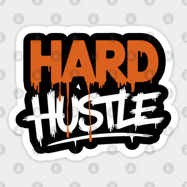 Hustle Hard Work Grind Motivation Sticker by Anticorporati