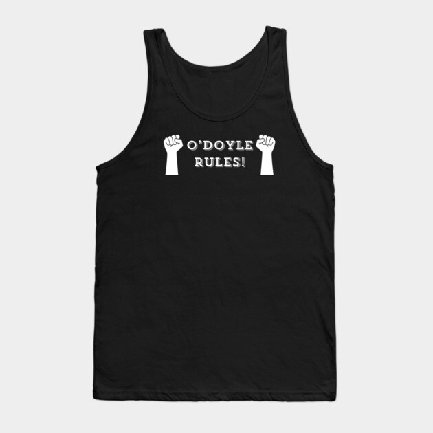O'Doyle Rules Tank Top by Low Life Shirts