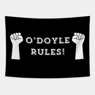 O'Doyle Rules Tapestry