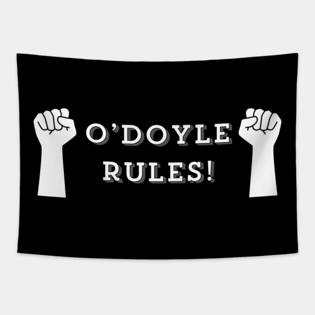 O'Doyle Rules Tapestry by Low Life Shirts