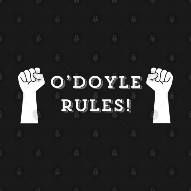O'Doyle Rules by Low Life Shirts