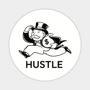 Hustle Monopoly Guy Magnet
