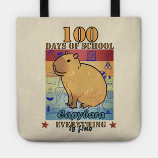 100 Days of School Capybara Everything is Fine Tote