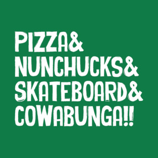 Pizza & Cowabunga T-Shirt