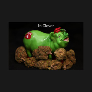 In Clover - Weed Design T-Shirt