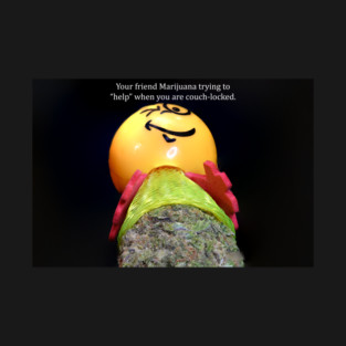 Your Friend Marijuana - Weed Design T-Shirt