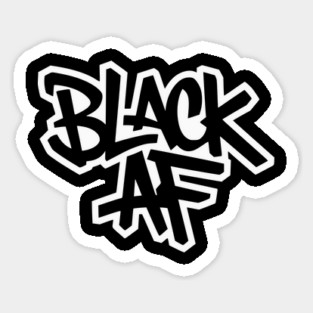 Black AF - Urban Streetwear Magnet