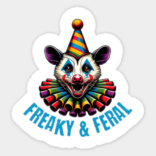 Freaky and Feral hissing laughing clown possum Magnet