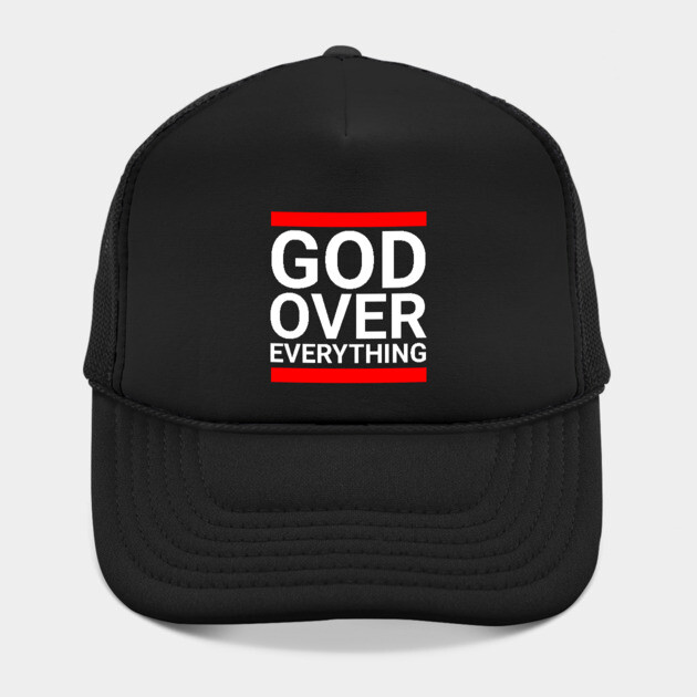 God Over Everything by UrbanLifeApparel