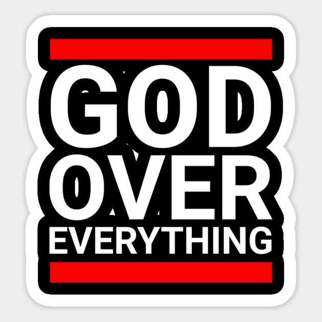 God Over Everything Magnet by UrbanLifeApparel