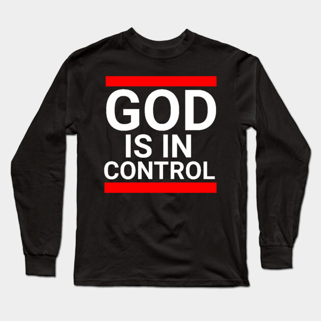 God is in Control Long Sleeve T-Shirt by UrbanLifeApparel