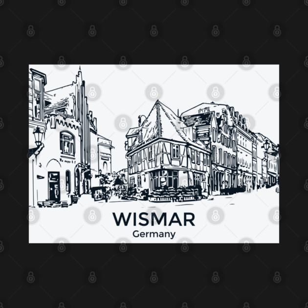 Wismar - Germany by Lakeric