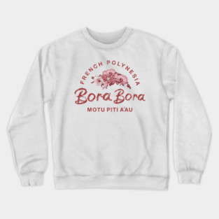 Bora Bora French Polynesia Floral Crewneck Sweatshirt