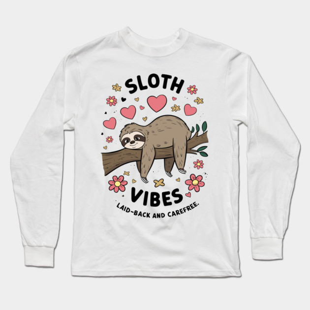 Sloth Vibes Long Sleeve T-Shirt by enrynz