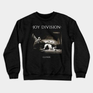 Closer Album Art Joy Division #556 Crewneck Sweatshirt