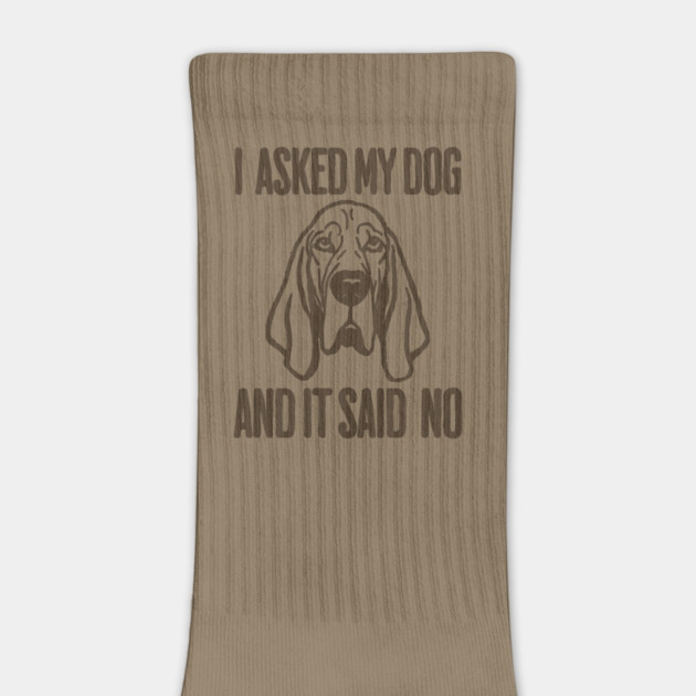 I asked my dog and it said No by DonWillisJrArt