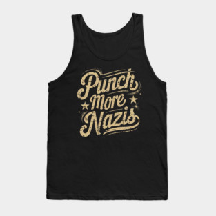 PUNCH MORE NAZIS - GOLD GRUNGE Tank Top