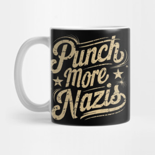 PUNCH MORE NAZIS - GOLD GRUNGE Mug