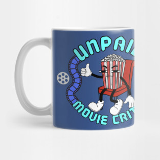 Unpaid Movie Critic Mug