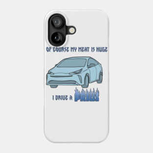 Meat Prius Phone Case