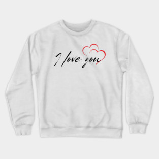 English - I love you Tee Crewneck Sweatshirt